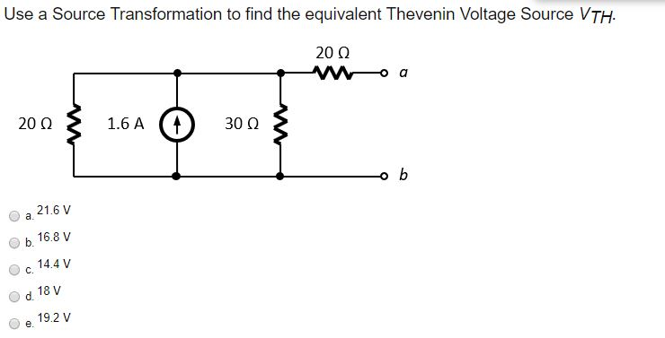 Solved Use a Source Transformation to find the equivalent | Chegg.com