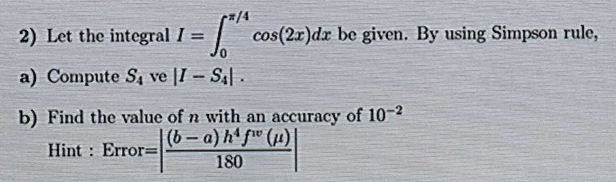 solved-2-let-the-integral-i-0-4cos-2x-dx-be-given-by-chegg