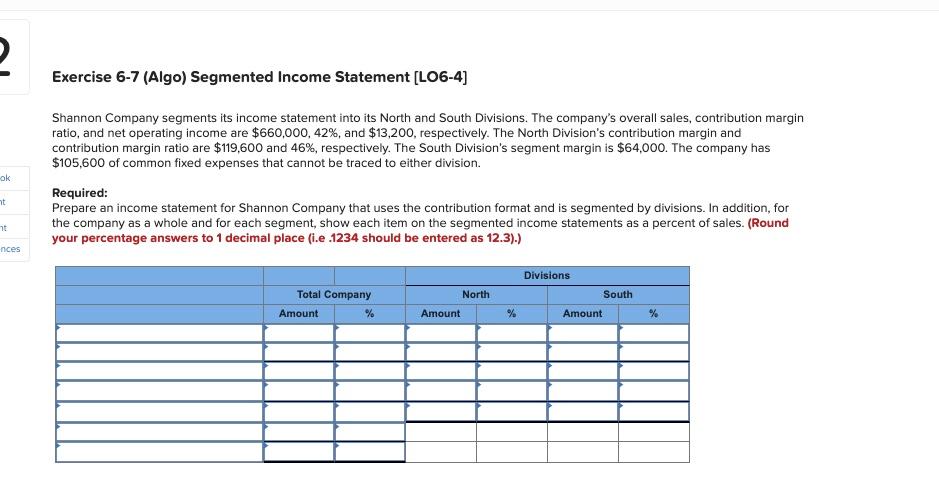 Solved Exercise 6-4 (Algo) Basic Segmented Income Statement | Chegg.com