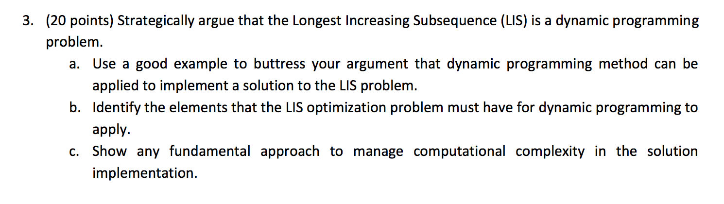 3. (20 points) Strategically argue that the Longest | Chegg.com