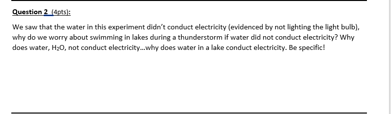 Solved Question 2 (4pts): We saw that the water in this | Chegg.com