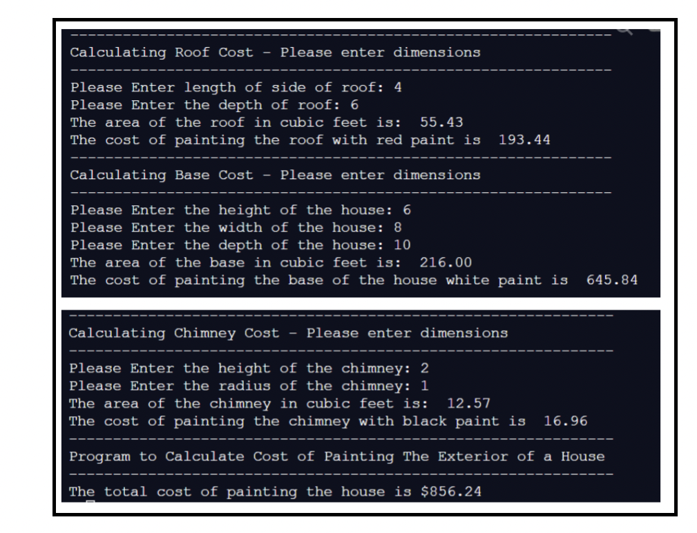Solved Write a complete Java program called HousePaintCost | Chegg.com