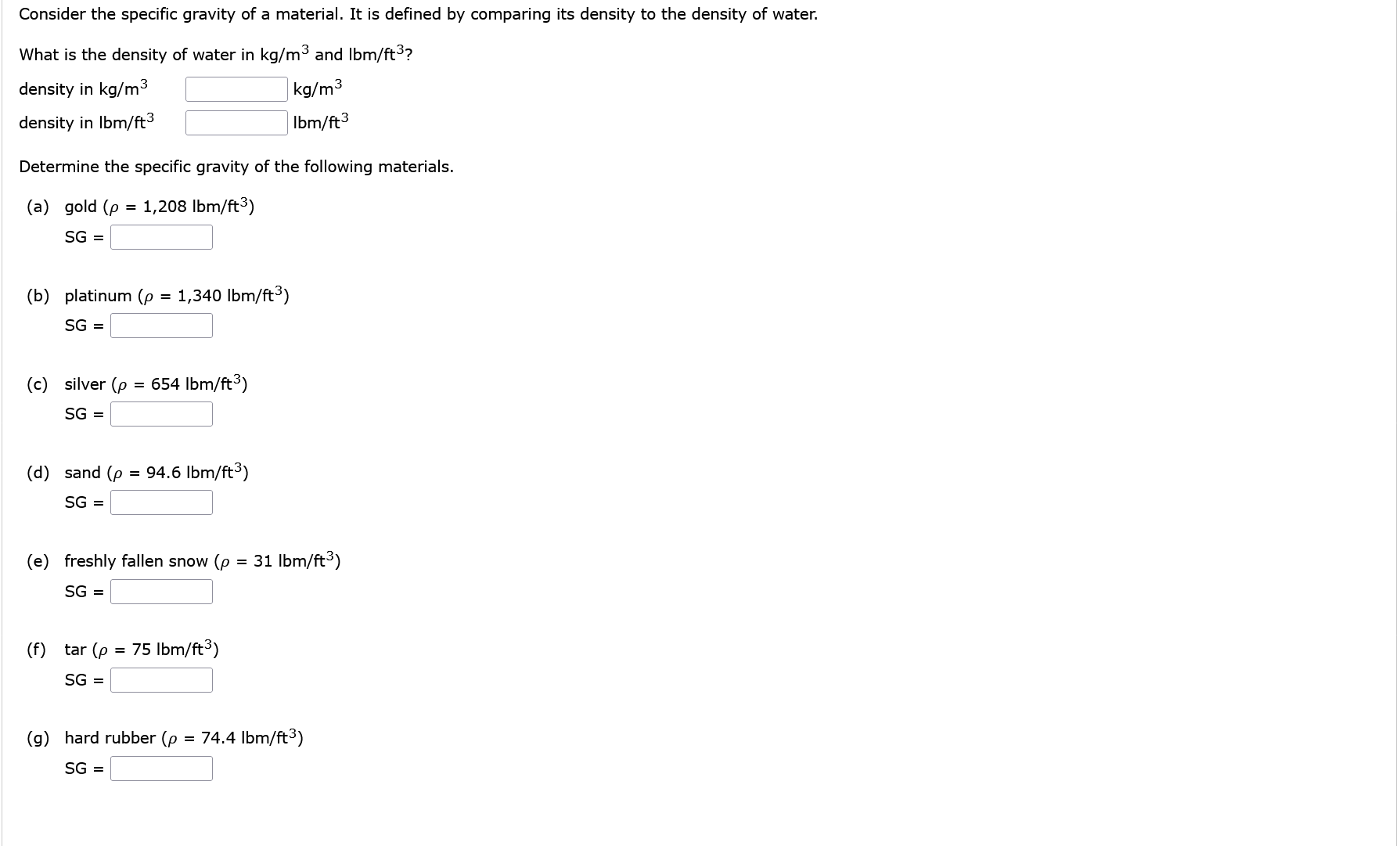 Solved What is the density of water in kg/m3 and lbm/ft3 ?