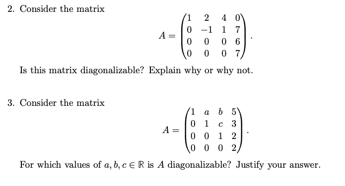 Solved 2. Consider The Matrix 11 2 4 0 0 -1 1 7 0 0 0 6 10 