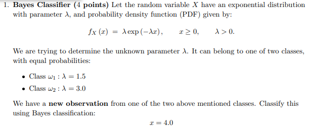 Solved 1. Bayes Classifier (4 points) Let the random | Chegg.com