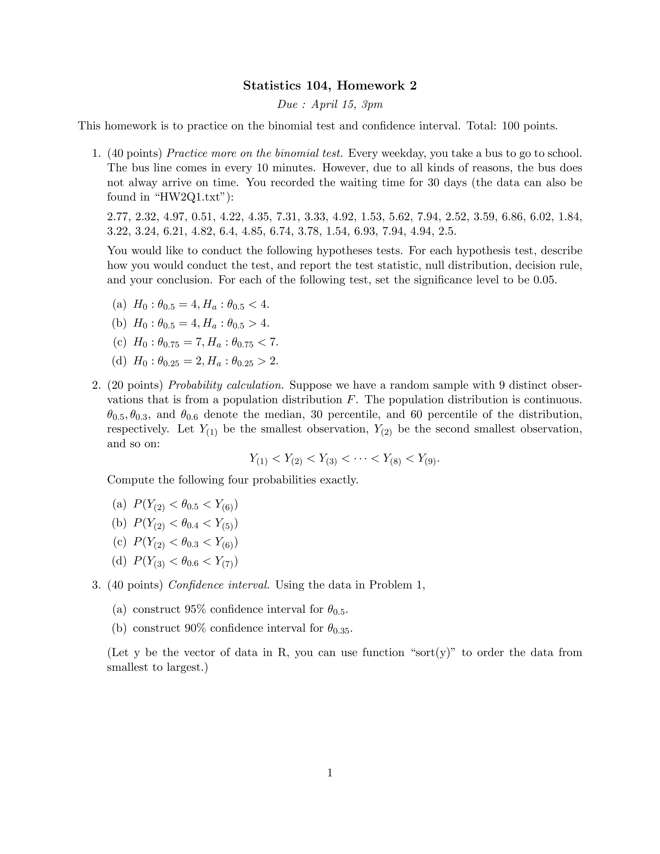 Statistics 104, ﻿Homework 2Due : April 15, 3pmThis | Chegg.com