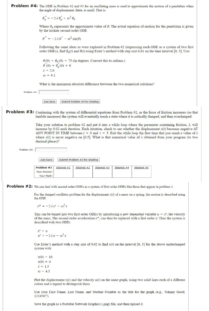 Problem #4: The ODE in Problem #2 and 3 for an | Chegg.com