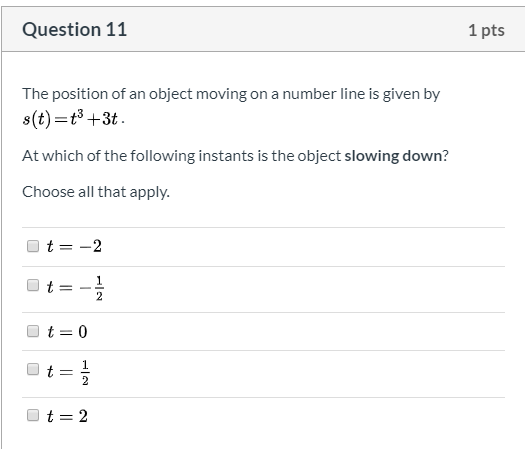 Solved Question 11 1 pts The position of an object moving on | Chegg.com