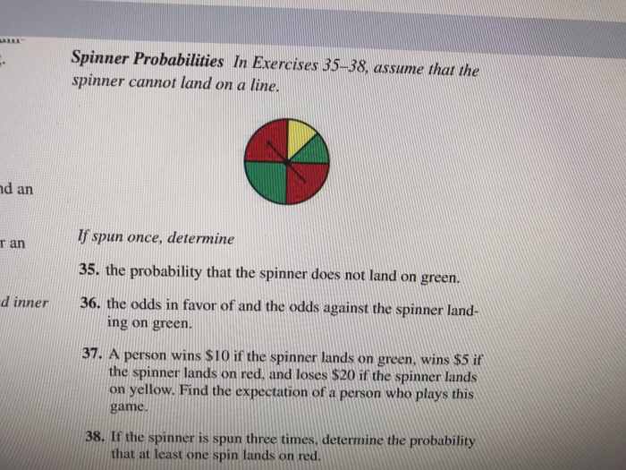 Solved Spinner Probabilities In Exercises 3538, assume that