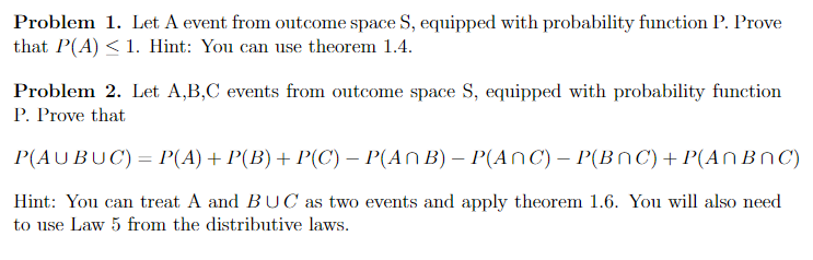 Solved Problem 1. Let A event from outcome space S,equipped | Chegg.com