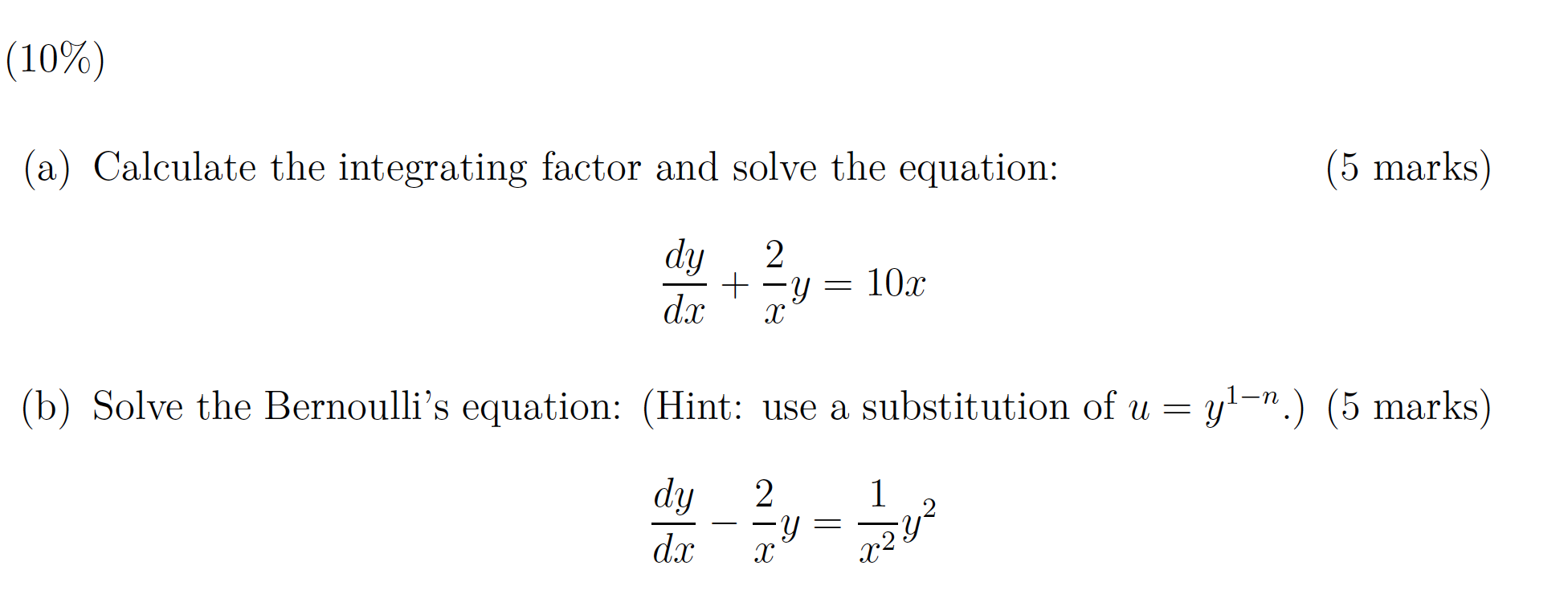 Solved (10%) (a) Calculate the integrating factor and solve | Chegg.com