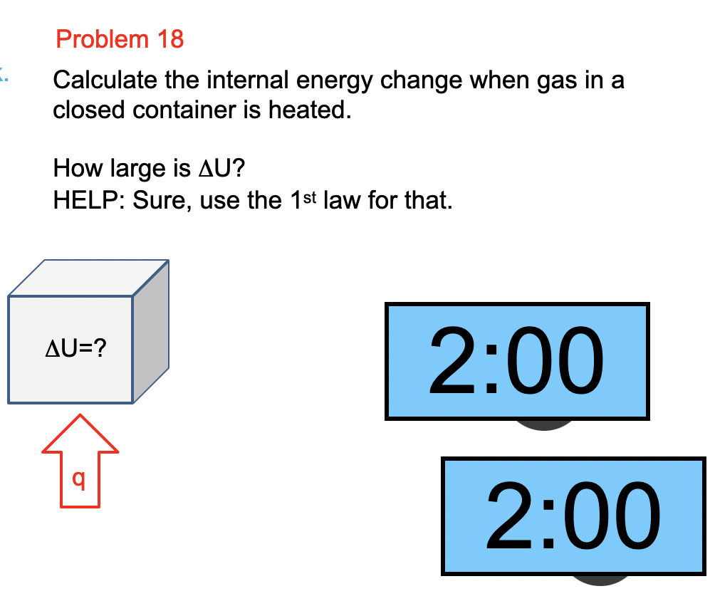 Solved Problem 18 Calculate The Internal Energy Change When | Chegg.com