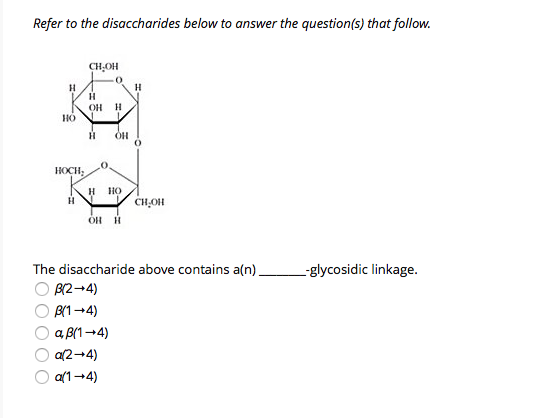 Solved Refer To The Disaccharides Below To Answer The | Chegg.com