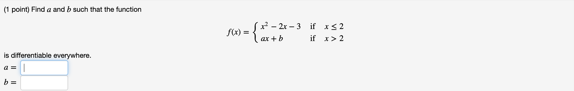 Solved (1 Point) Find A And B Such That The Function | Chegg.com