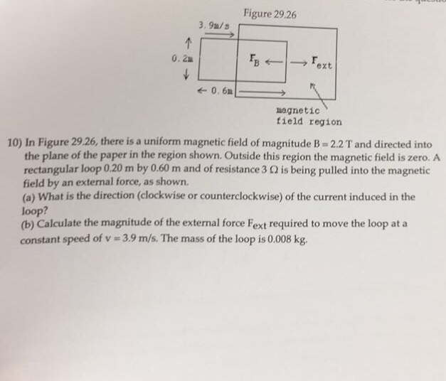 Solved In Figure 29.26, there is a uniform magnetic field | Chegg.com