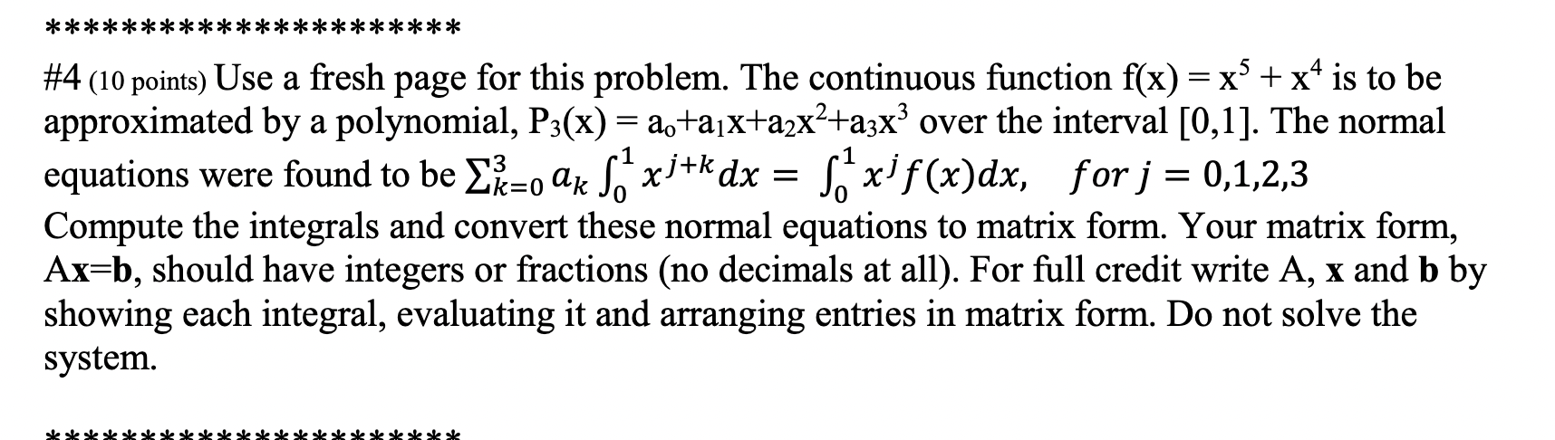 Solved #4 (10 points) Use a fresh page for this problem. The | Chegg.com
