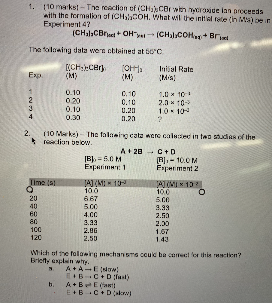 Solved 1. (10 Marks) - The Reaction Of (CH3)3CBr With | Chegg.com