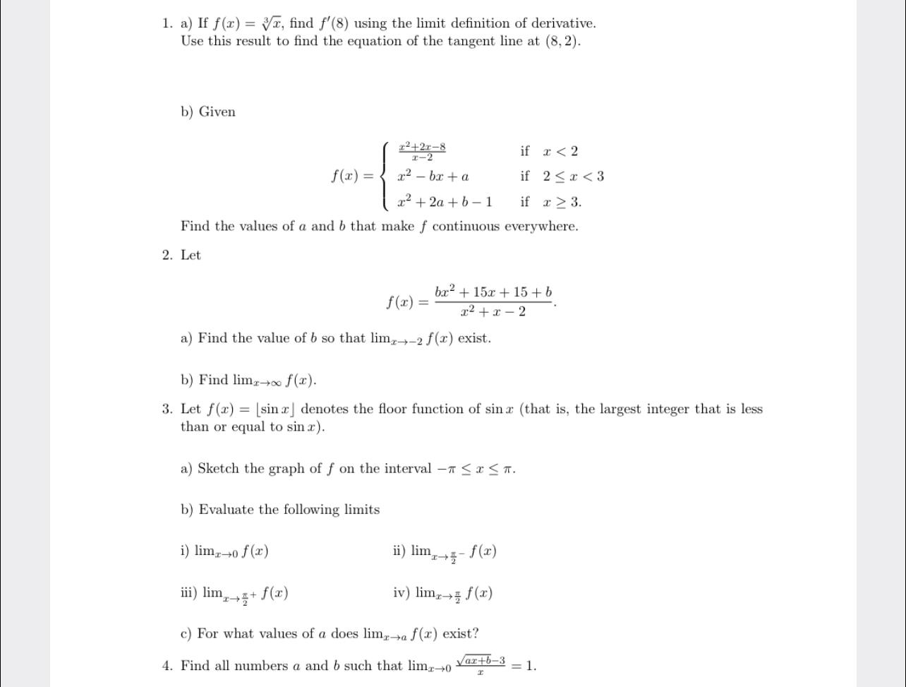 Solved 1. a) If f(1) = Vz, find f'(8) using the limit | Chegg.com