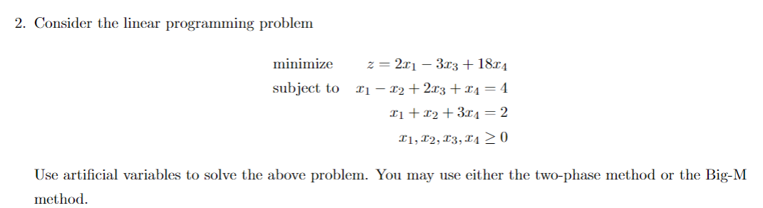 Solved 2. Consider the linear programming problem minimize | Chegg.com
