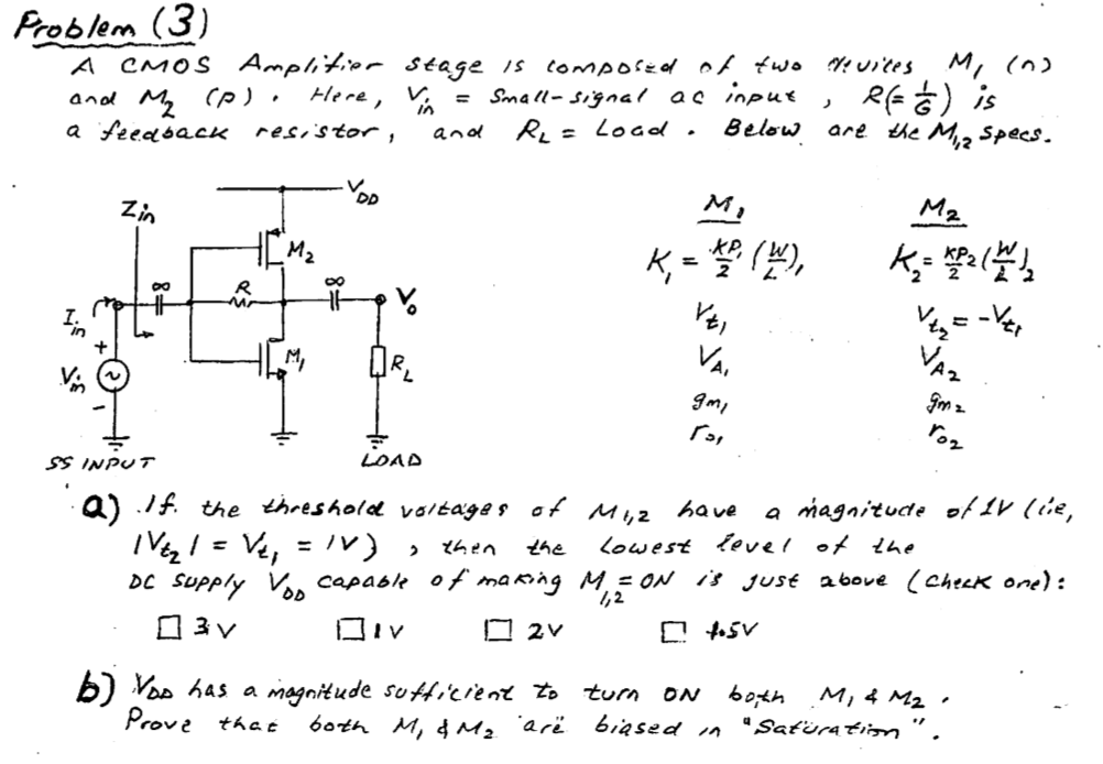 Solved Problem 3 A Cmos Amplifier Stage Is Composed Of Chegg Com