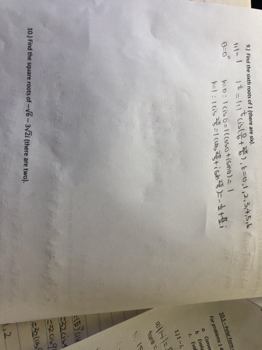 Solved 9 Find The Sixth Roots Of 1 there Are Six For Chegg solved-9-find-the-sixth-roots-of-1-there-are-six-for-chegg
