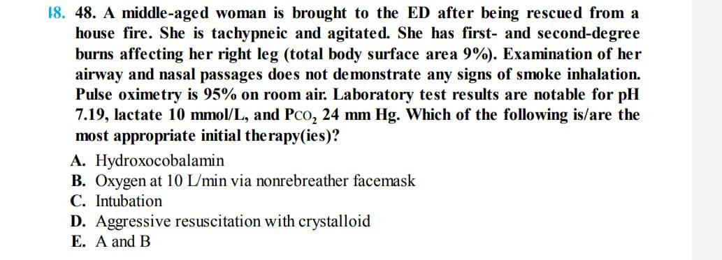 Solved 18. 48. A middle-aged woman is brought to the ED | Chegg.com