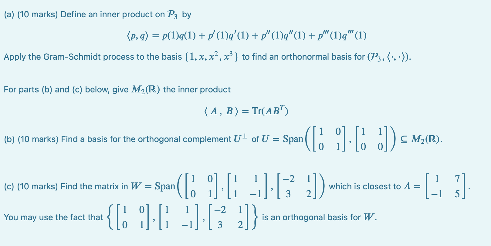 (a) (10 Marks) Define An Inner Product On P3 By | Chegg.com