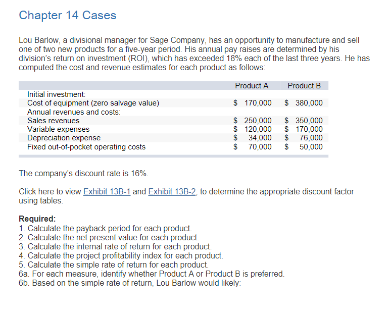 Solved Chapter 14 Cases Lou Barlow, a divisional manager for | Chegg.com