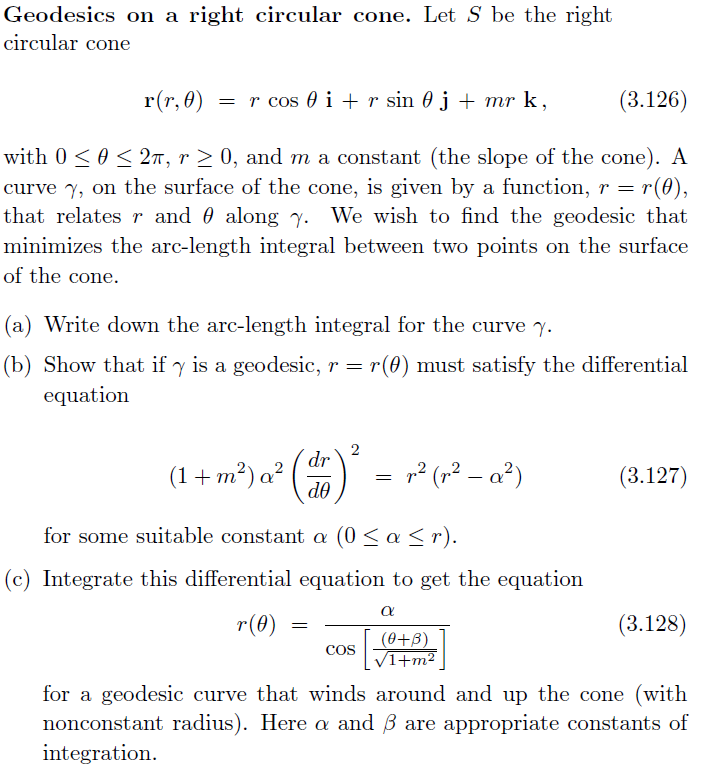 Geodesics on a right circular cone. Let S be the
