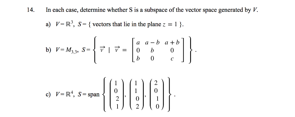 Solved 14. In each case, determine whether S is a subspace | Chegg.com