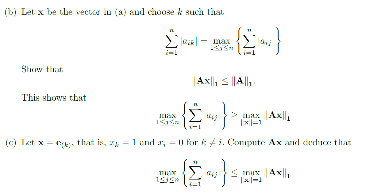 Solved (Project) Let || A||| be the column sum norm for n x | Chegg.com