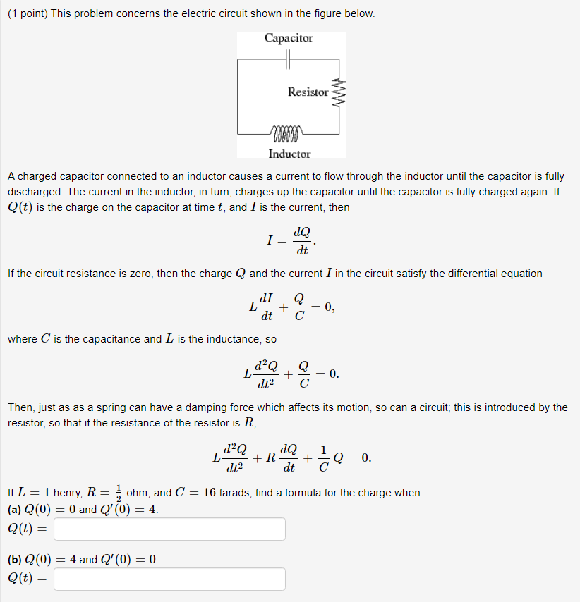 Solved (1 point) This problem concerns the electric circuit | Chegg.com