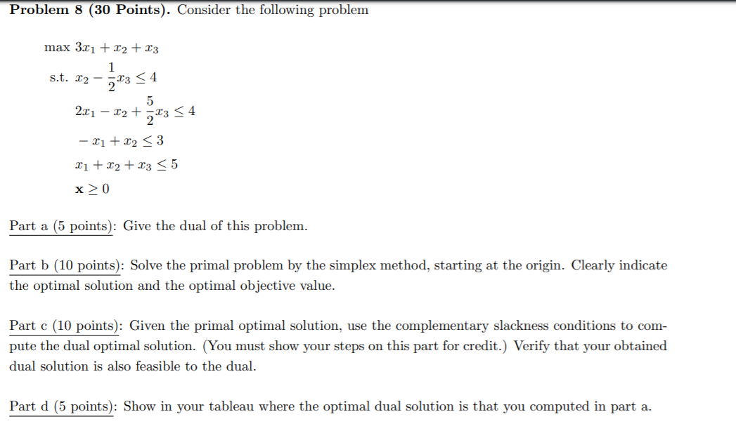 Solved Problem 8 (30 Points). Consider The Following Problem | Chegg.com