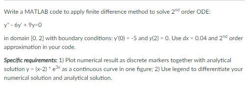Write a MATLAB code to apply finite difference method | Chegg.com