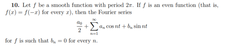 Solved 10. Let f be a smooth function with period 27. If f | Chegg.com
