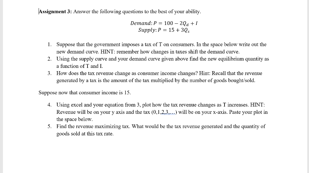 Solved Assignment 3: Answer the following questions to the | Chegg.com