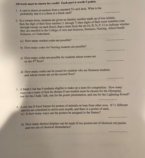 Solved All work must be shown for credit! Each part is worth | Chegg.com