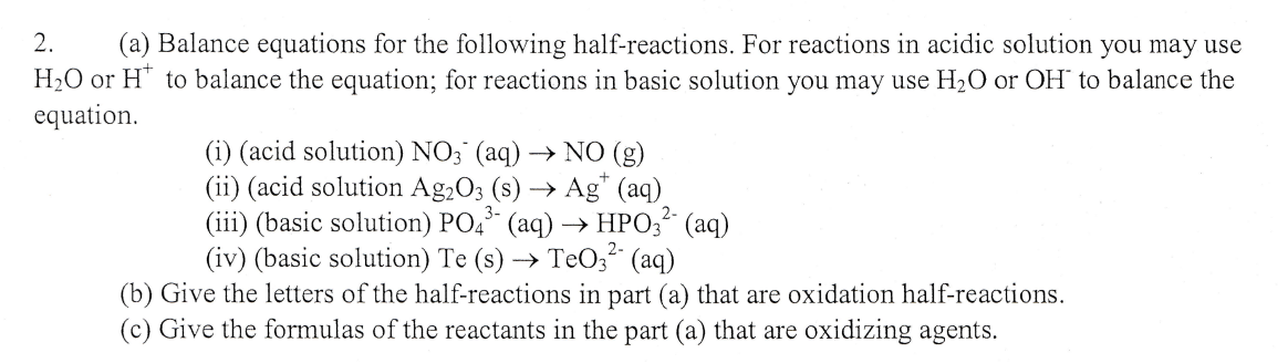 Solved balance equations for the following half-reactions. | Chegg.com