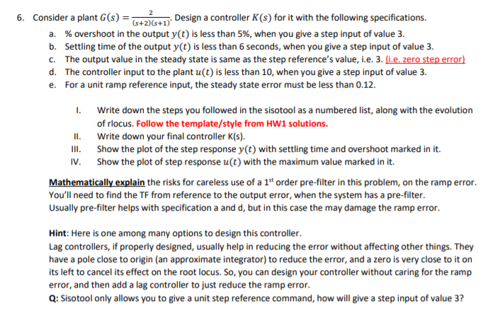 Solved 6. Consider a plant G(s)Design a controller K(s) for | Chegg.com