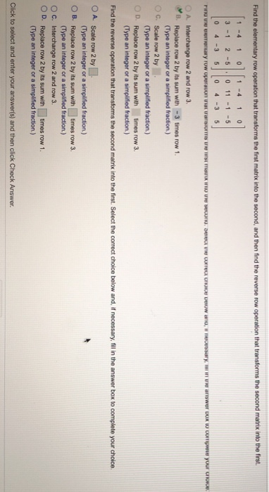 Solved Find the elementary row operation that t the first Chegg