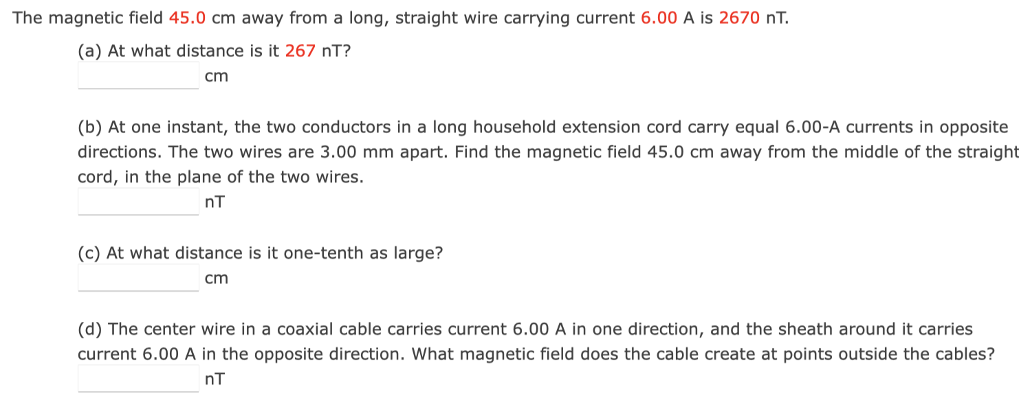 Solved The magnetic field 45.0 ﻿cm away from a long, | Chegg.com