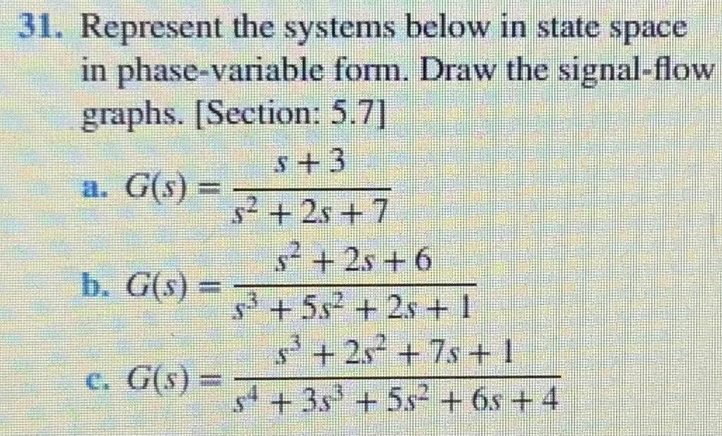 Solved 31. Represent the systems below in state space in | Chegg.com