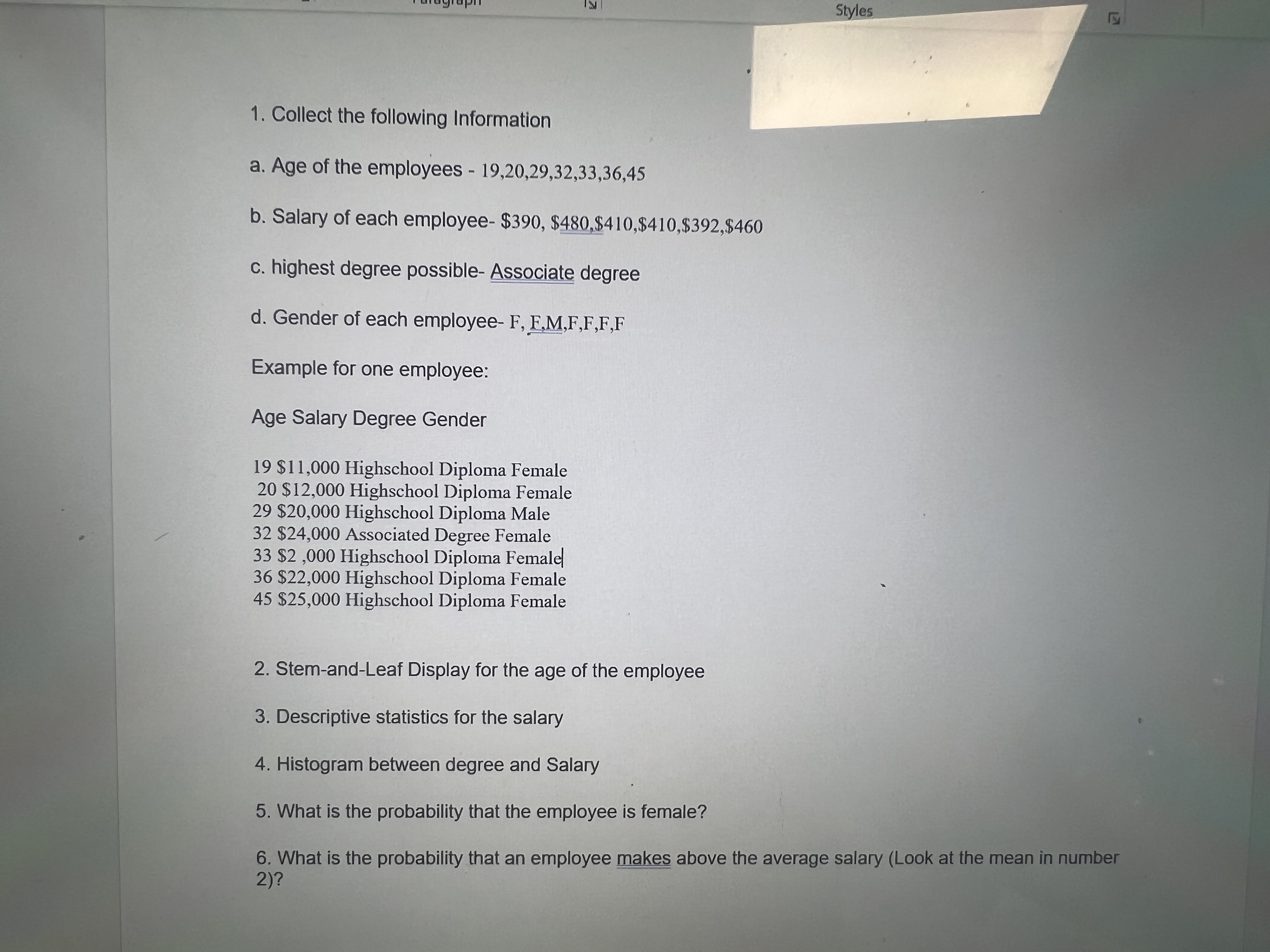 Solved 1. Collect the following Information a. Age of the | Chegg.com
