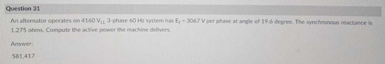 Solved An alternator operates on 4160 VLL 3-phase 60 Hz | Chegg.com