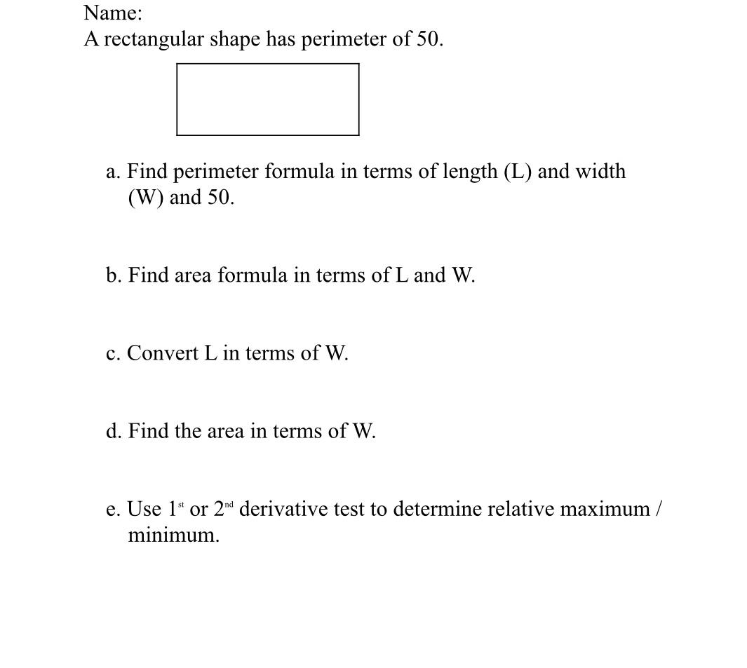Solved Name: A rectangular shape has perimeter of 50 . a. | Chegg.com