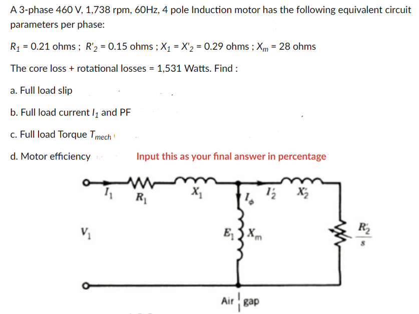 Solved A 3-phase 460 V, 1,738 rpm, 60Hz, 4 pole Induction | Chegg.com