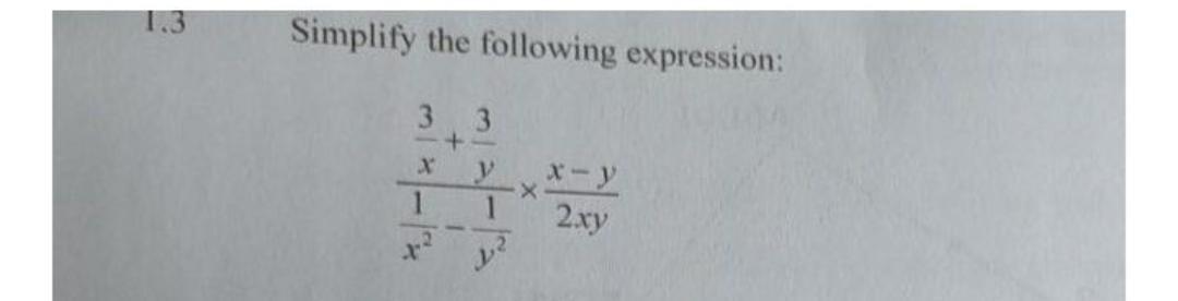 Solved 1.3 Simplify the following expression: 3 + X x 1 2xy | Chegg.com