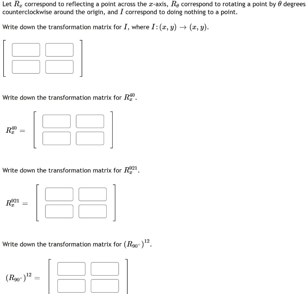 Solved Let Rx correspond to reflecting a point across the