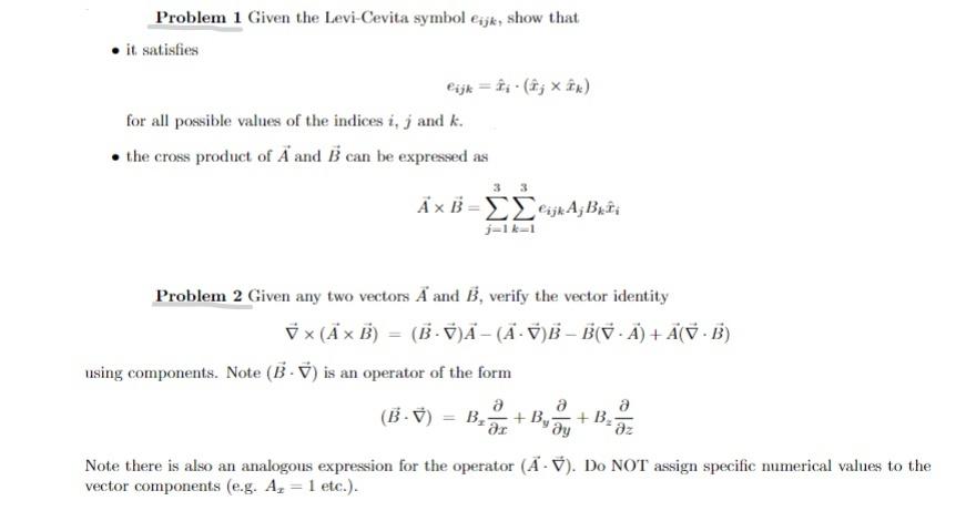 Solved Mathematical Physics Problem 1. Given the Levi-Cevita | Chegg.com