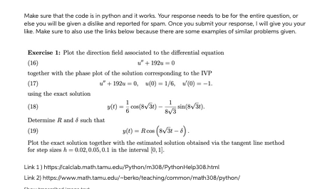 Make sure that the code is in python and it works. | Chegg.com